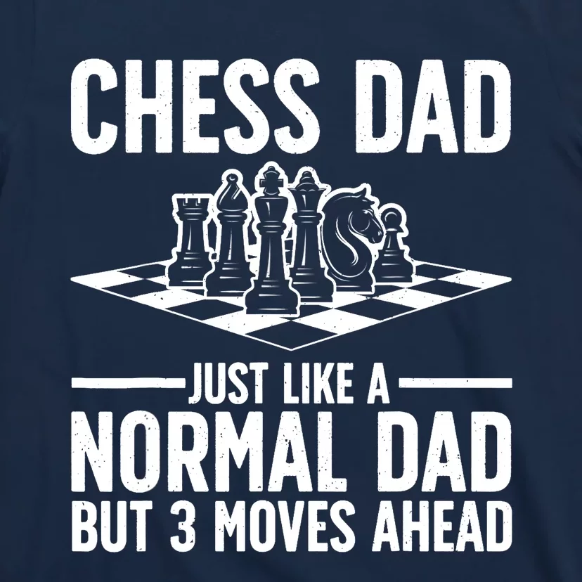 Cool Chess Player Art For Dad Knight Chess Lovers Pieces T-Shirt