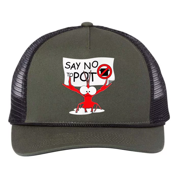 CFunny Crawfish Pun Say No To Pot Lobster Festival Retro Rope Trucker Hat Cap