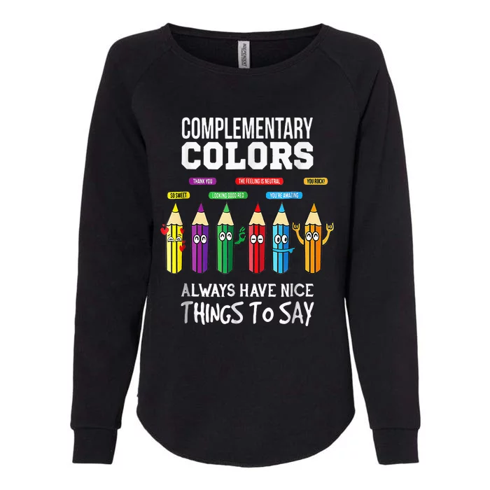 Complementary Colors Pun Artist Art Teacher Womens California Wash Sweatshirt