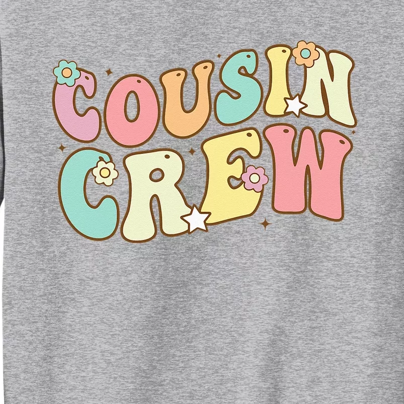 Cousin Crew Pajamas Matching Gifts Tall Sweatshirt