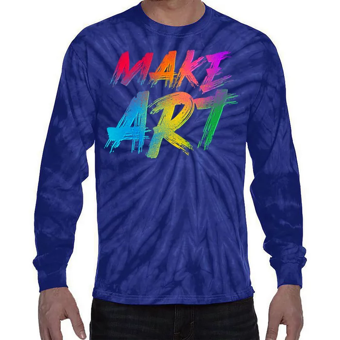 Cool Colorful Painted Make Art Tie-Dye Long Sleeve Shirt