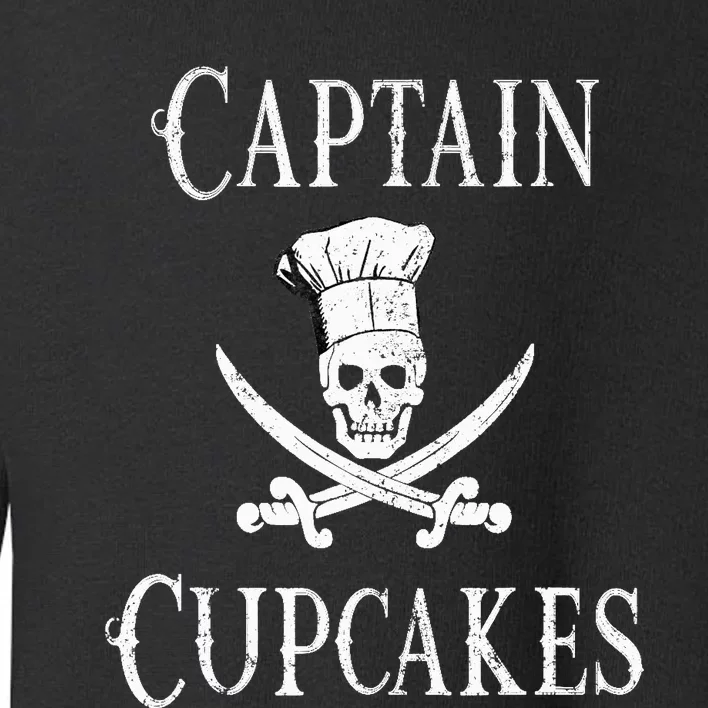 Captain Cupcakes Pirate Culinary Cupcake Lover Gift Toddler Sweatshirt