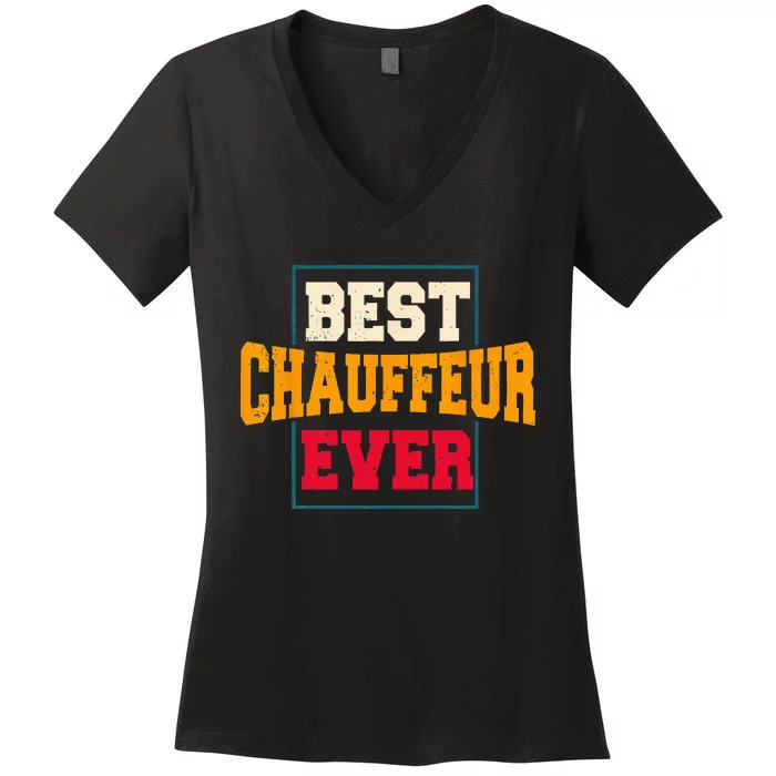 Chauffeur Carpooler Professional Driver Private Limousine Women's V-Neck T-Shirt