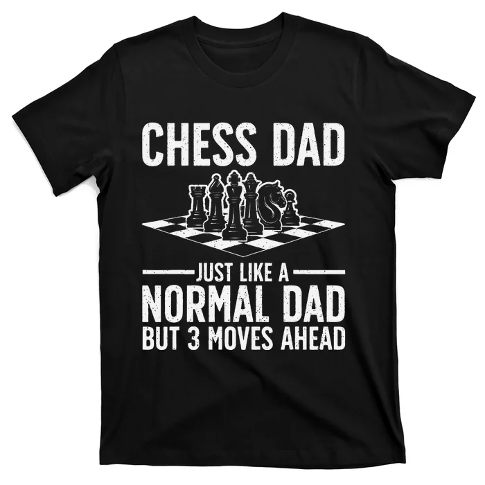 Cool Chess Player Art Dad Knight Chess Lovers Pieces T-Shirt