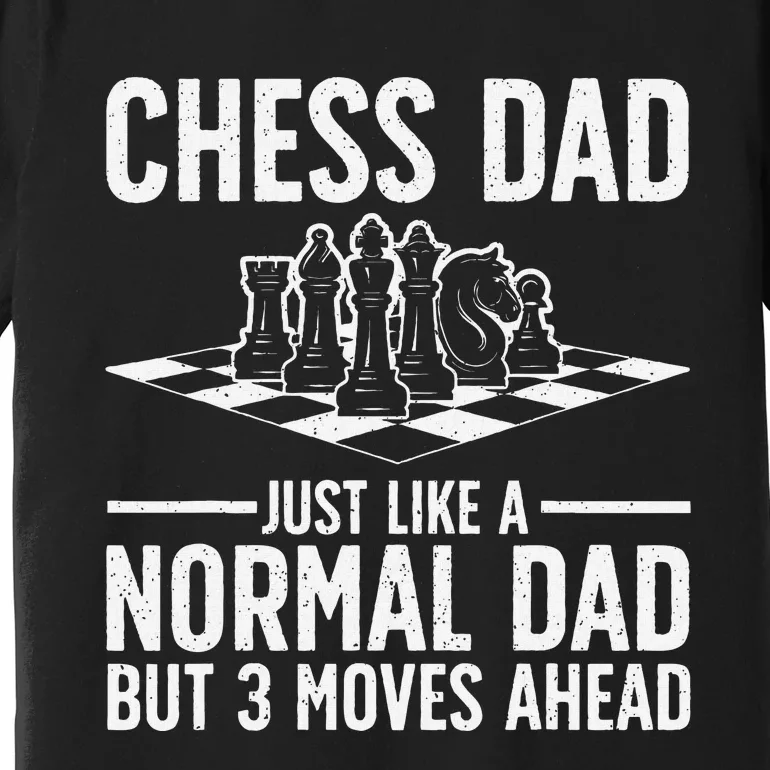 Cool Chess Player Art Dad Knight Chess Lovers Pieces Premium T-Shirt