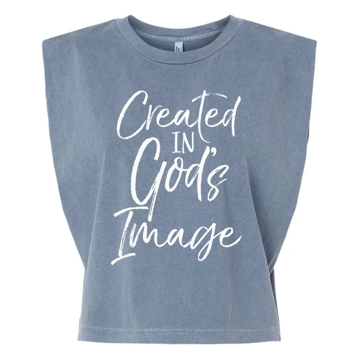 Christian Creation Quote Bible Verse Created In Gods Image Garment-Dyed Women's Muscle Tee