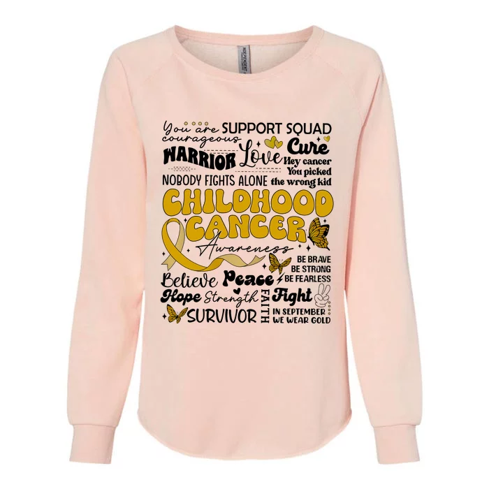 Childhood Cancer Quote Cancer Awareness Womens California Wash Sweatshirt