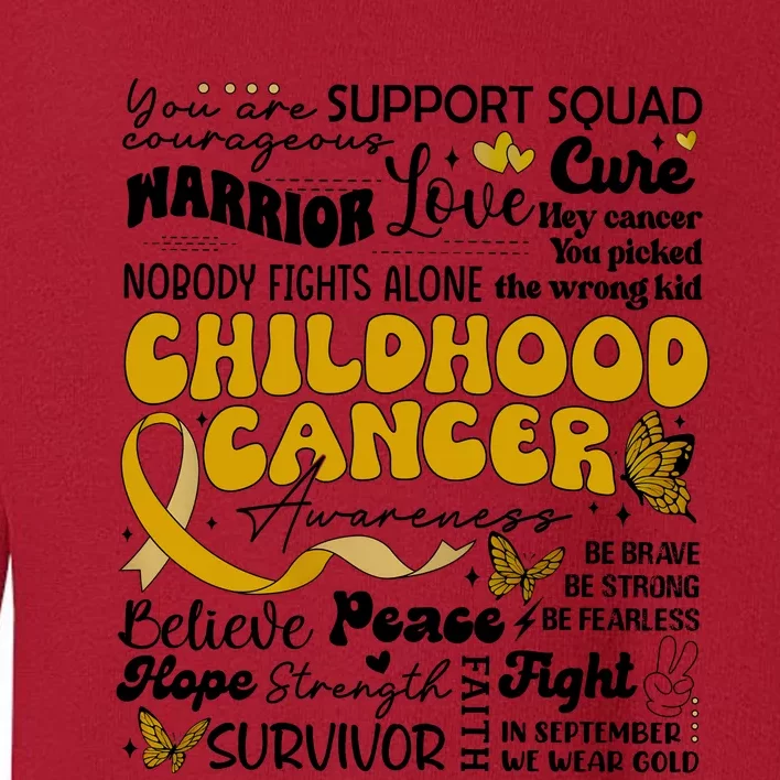 Childhood Cancer Quote Cancer Awareness Toddler Sweatshirt