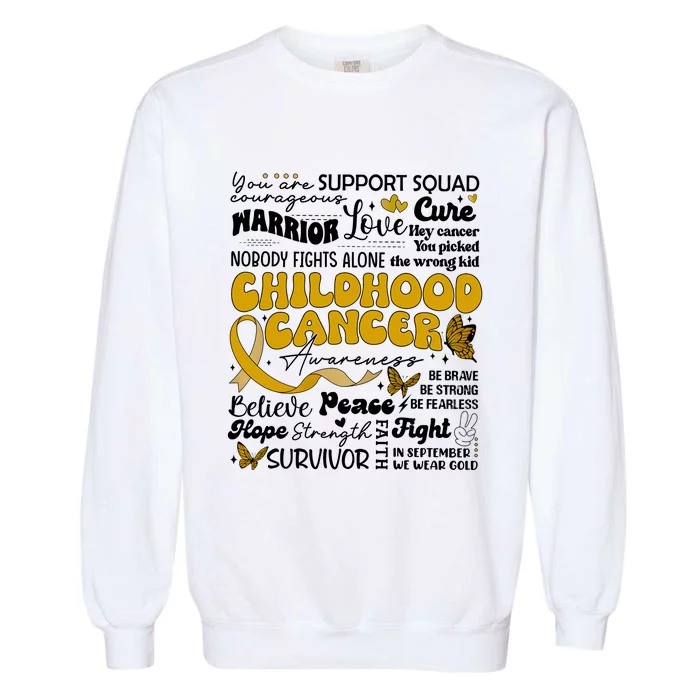 Childhood Cancer Quote Cancer Awareness Garment-Dyed Sweatshirt