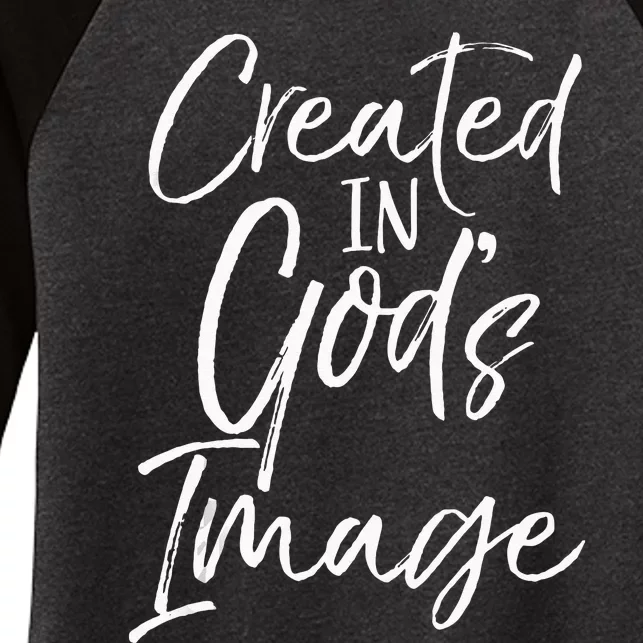 Christian Creation Quote Bible Verse Created In Gods Image Women's Tri-Blend 3/4-Sleeve Raglan Shirt