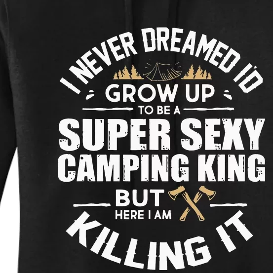 Camping Camper RV Camping Vacation Camping Dad Women's Pullover Hoodie