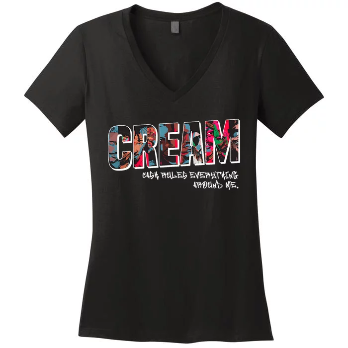 Cream Cash Rules Everything Around Me Hip Hop Street Band Women's V-Neck T-Shirt