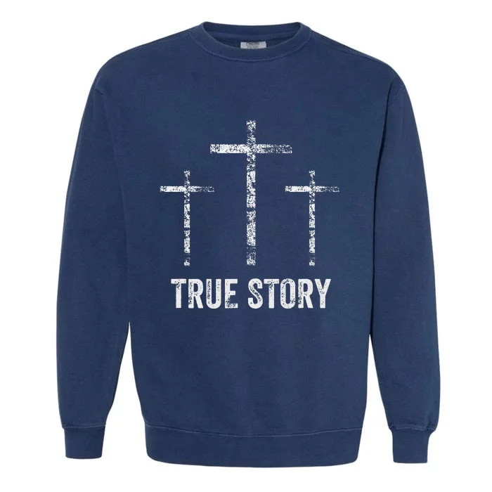 Christian Christmas Resurrection Day Jesus Three Crosses Garment-Dyed Sweatshirt