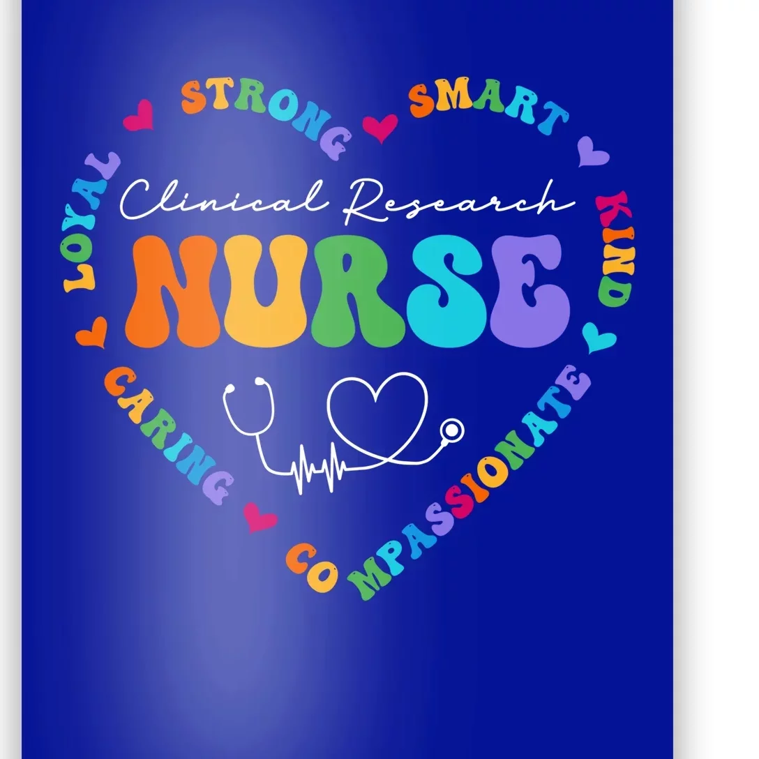 Cute Clinical Research Nurse Appreciation Nursing School Funny Gift Poster