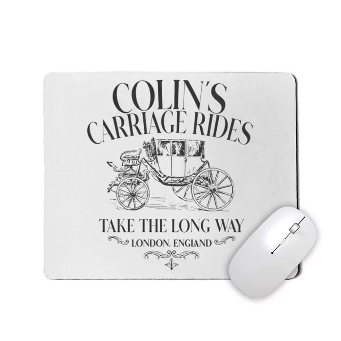 Colins Carriage Rides Take The Long Way Mousepad