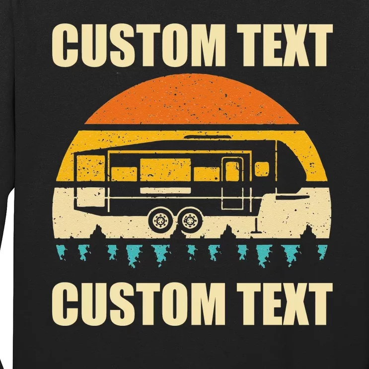 Custom Camper Rv Camping Road Trip Personalize Text Long Sleeve Shirt