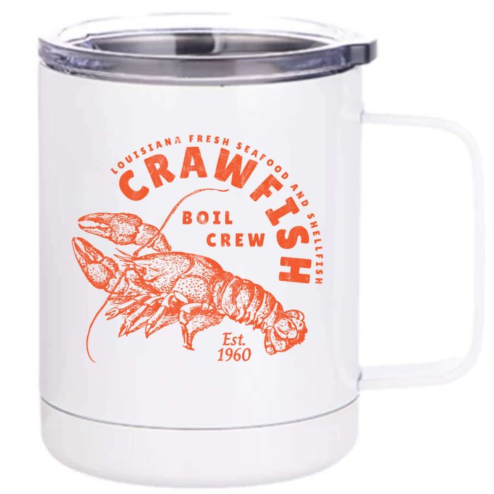 Crawfish Crew Retro Louisiana Cajun Seafood Gift Front & Back 12oz Stainless Steel Tumbler Cup