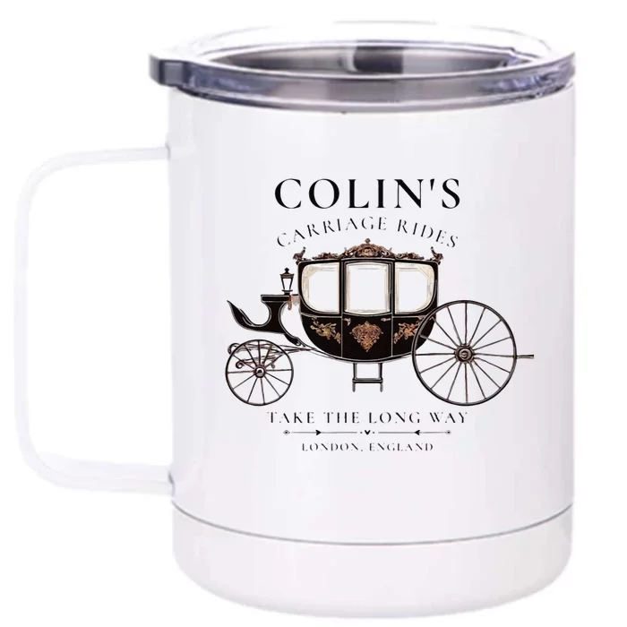 ColinS Carriage Rides Take The Long Way Front & Back 12oz Stainless Steel Tumbler Cup