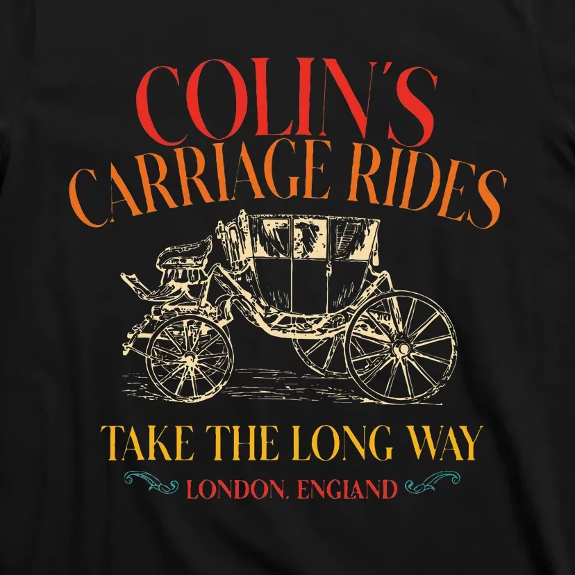 ColinS Carriage Rides Take The Long Way T-Shirt