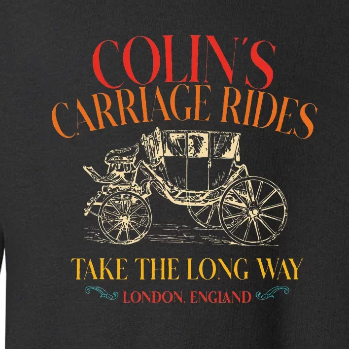 ColinS Carriage Rides Take The Long Way Toddler Sweatshirt