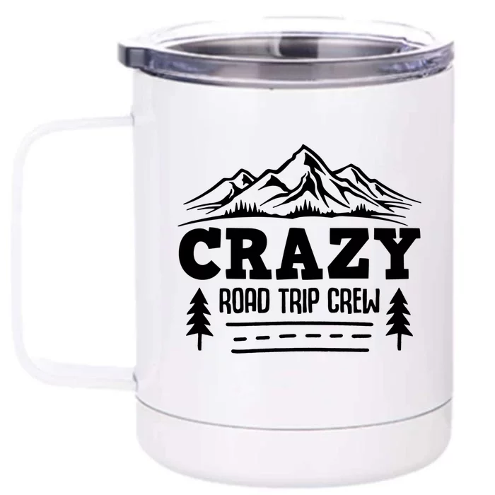 Cousin Crazy Road Trip Crew Gift Front & Back 12oz Stainless Steel Tumbler Cup