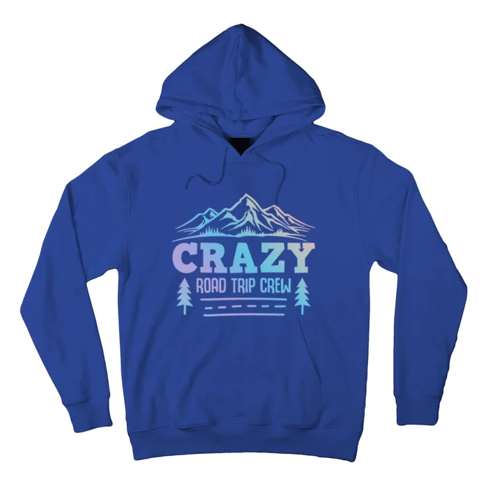 Cousin Crazy Road Trip Crew Gift Hoodie