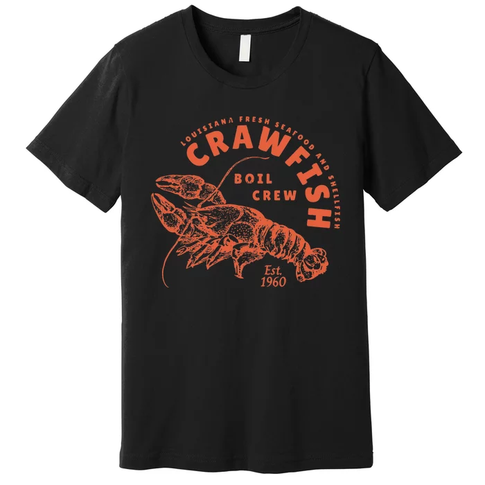 Crawfish Crew Retro Louisiana Cajun Seafood Gift Premium T-Shirt