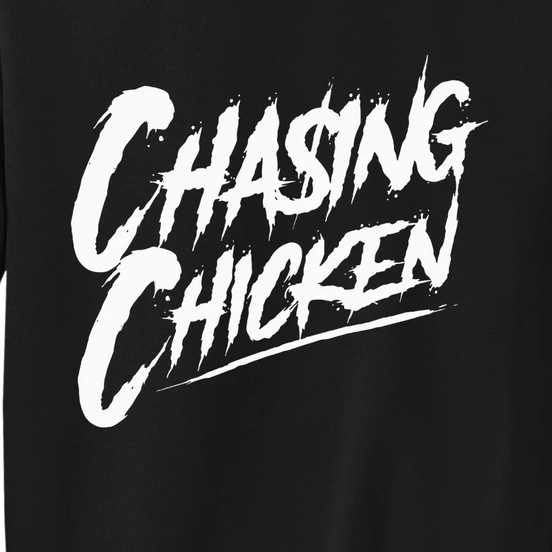 Chasing Chicken Rap Get Money Chasing Chicken Sweatshirt