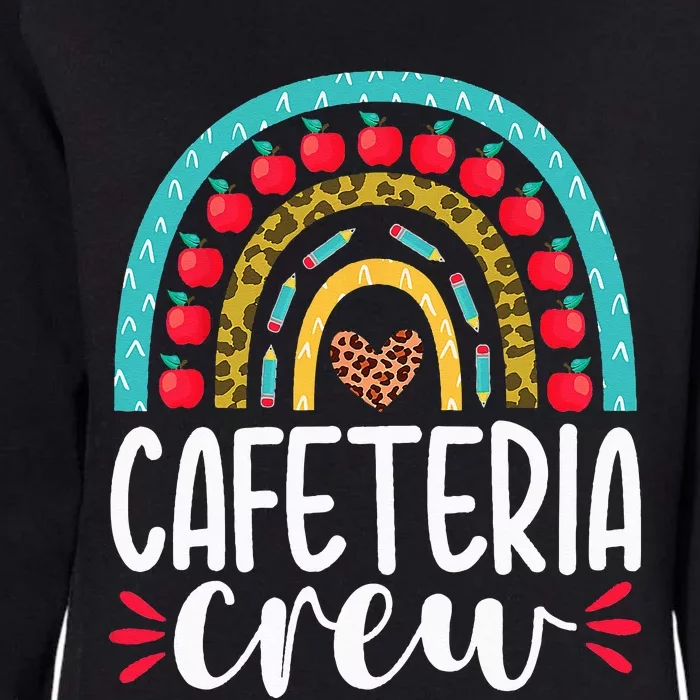 Cafeteria Crew School Lunch Lady Appreciation Back To School Womens California Wash Sweatshirt