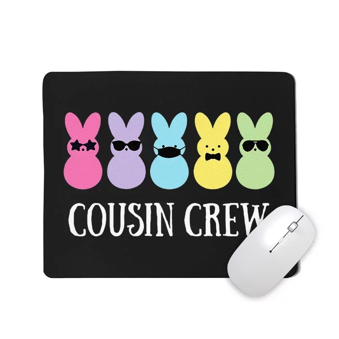 Cousin Crew Squad Bunny Rabbit Easter Day Party Matching Mousepad