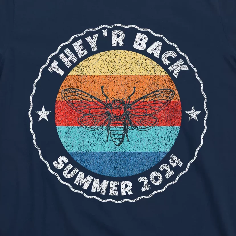 Cicada Comeback Summer 2024 Cicadas Insect Bug Lover T-Shirt