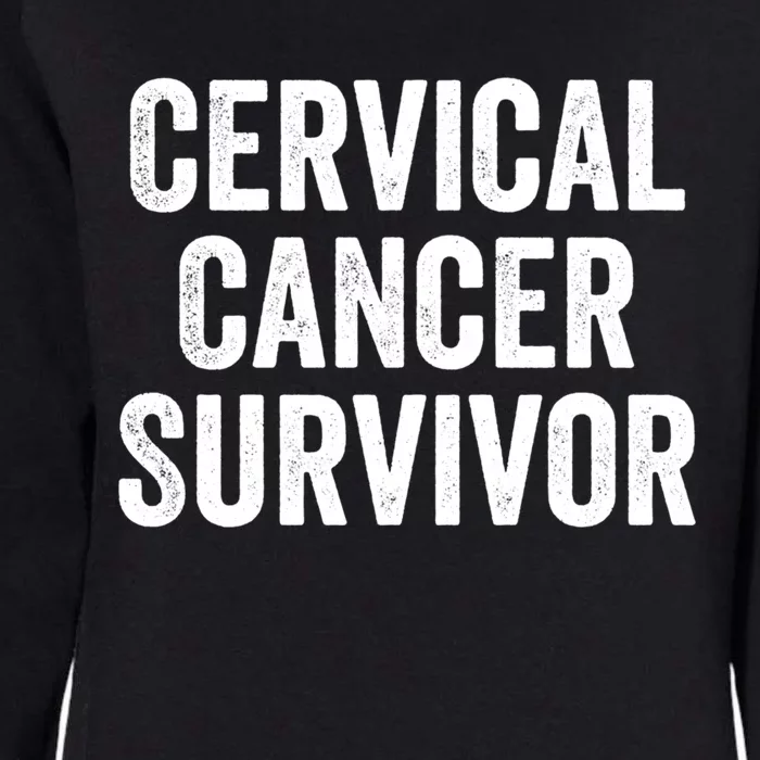 Cervical Cancer Survivor Gift Womens California Wash Sweatshirt