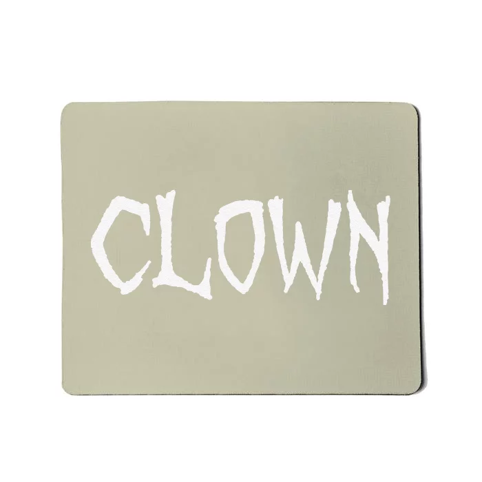 Clown Creepy Spooky Halloween Lazy Costume Holiday Lover Mousepad