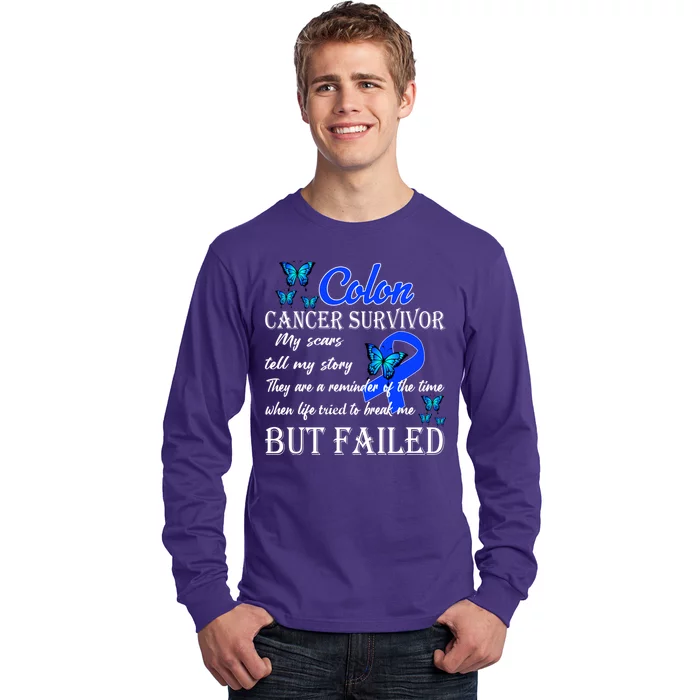 Colon Cancer Survivor My Scars Tell My Story Long Sleeve Shirt