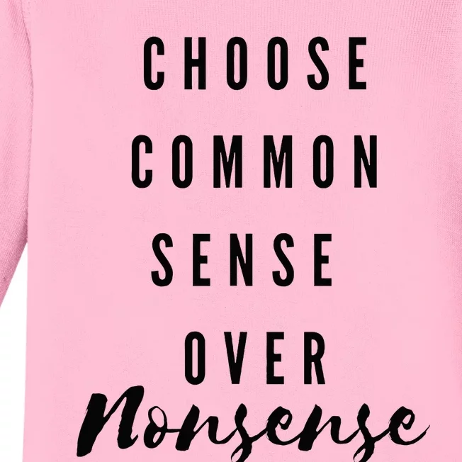 Chose Common Sense Over Nonsense Kamala Harris 2024 Baby Long Sleeve Bodysuit