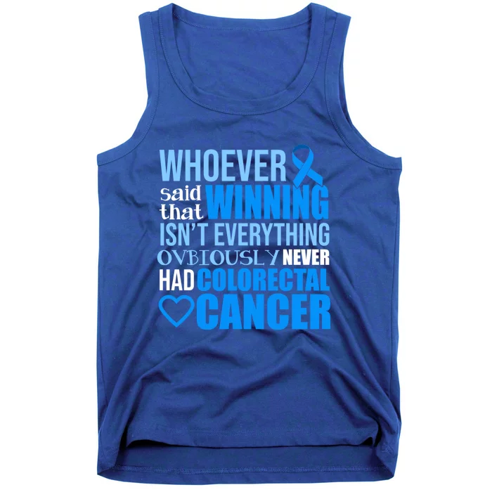 Colorectal Cancer Survivor Winning Crc Warrior Funny Gift Tank Top