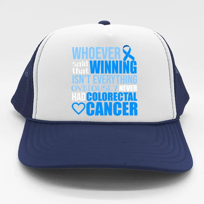 Colorectal Cancer Survivor Winning Crc Warrior Funny Gift Trucker Hat