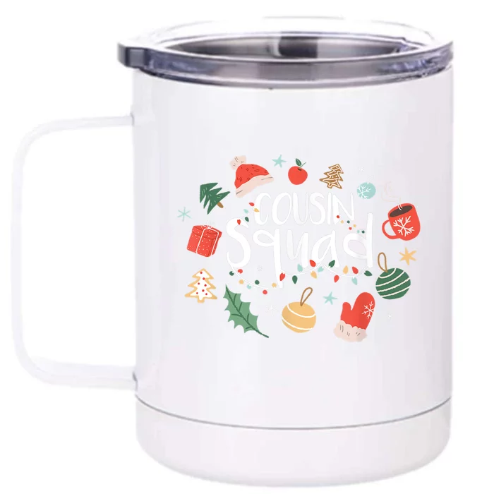 Christmas Cousin Squad Crew Matching Family Group Xmas Party Gift Front & Back 12oz Stainless Steel Tumbler Cup