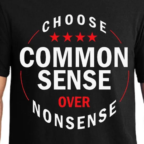 Choose Common Sense Over Nonsense Pajama Set