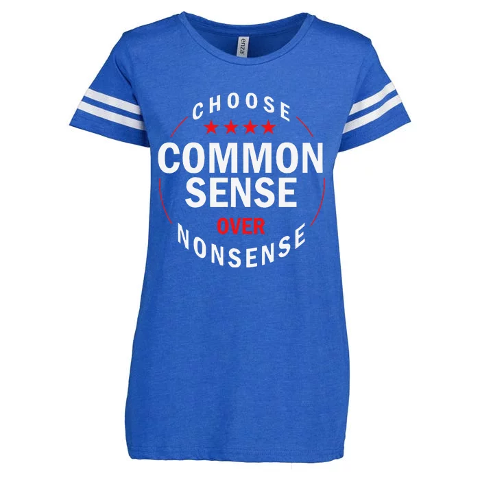 Choose Common Sense Over Nonsense Enza Ladies Jersey Football T-Shirt