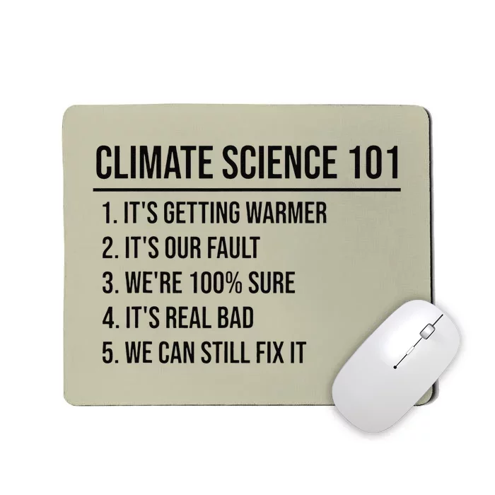 Climate Change Science 101 Earth Day Pro Environment Planet Mousepad