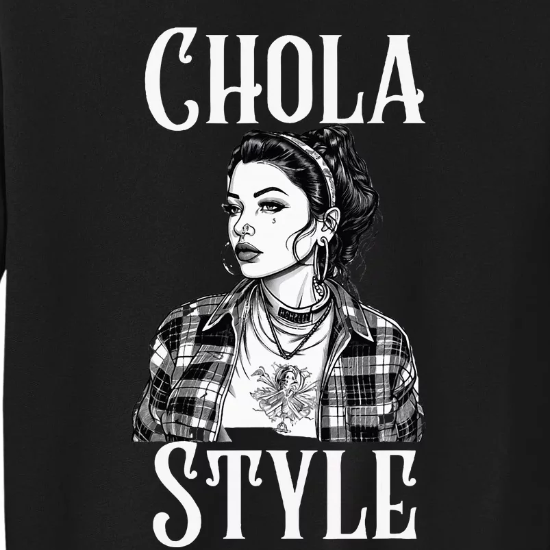 Chicana Chola Style Lowrider Clothes Mexican American Latina Sweatshirt