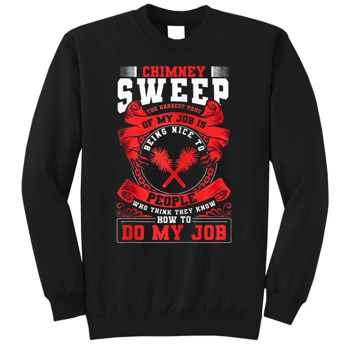 Chimney Cleaner Sweeper Professional Chimney Sweep Tall Sweatshirt