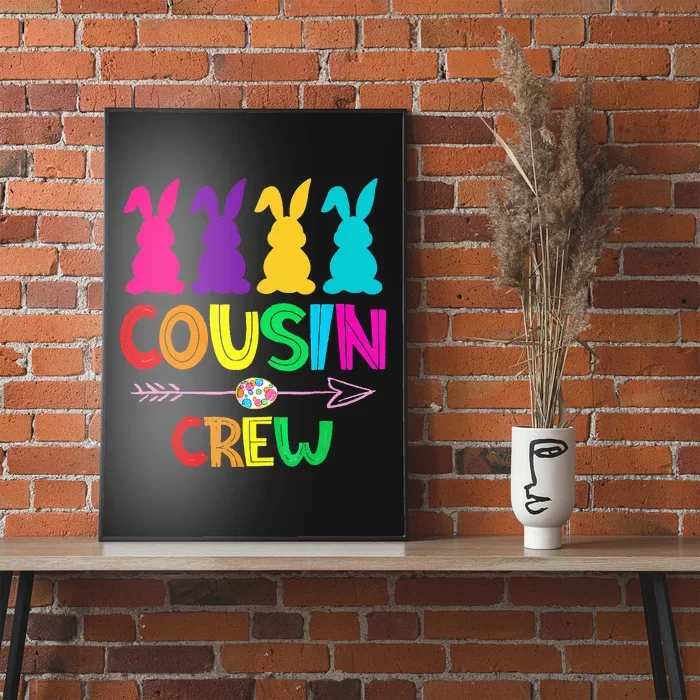 Cousin Crew Shirts Squad Easter Day Poster