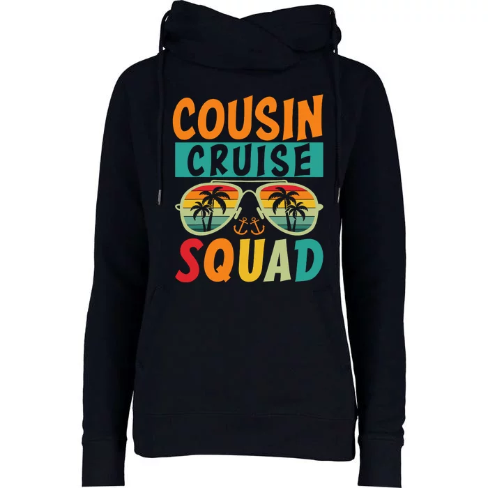 Cousin Cruise Squad 2025 Cruise Ship Party Group Vacation Womens Funnel Neck Pullover Hood