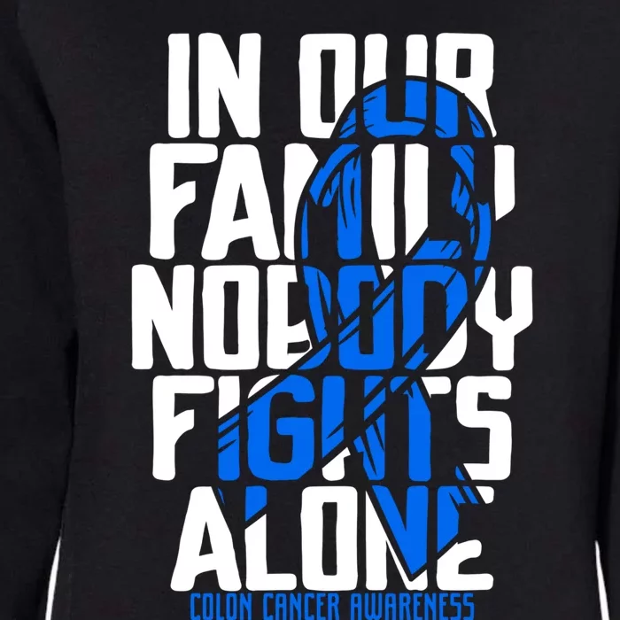 Colon Cancer Support Tee Family Blue Colon Cancer Awareness Gift Womens California Wash Sweatshirt