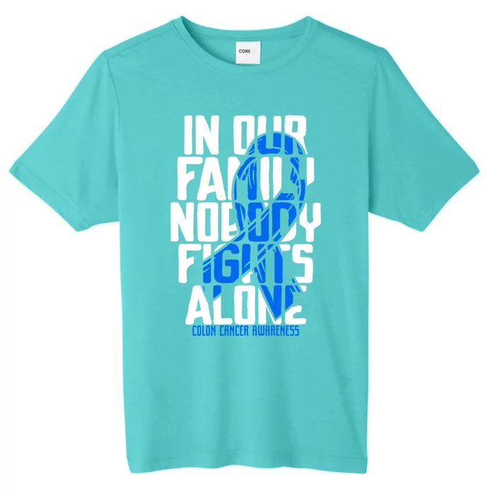 Colon Cancer Support Tee Family Blue Colon Cancer Awareness Gift ChromaSoft Performance T-Shirt