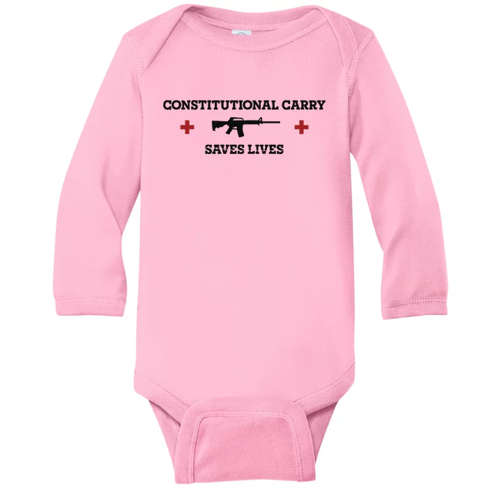 Constitutional Carry Saves Lives Baby Long Sleeve Bodysuit