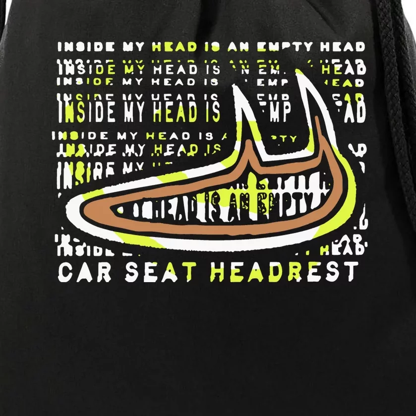 Carseatheadrest Car Seat Headrest Inside My Head Drawstring Bag