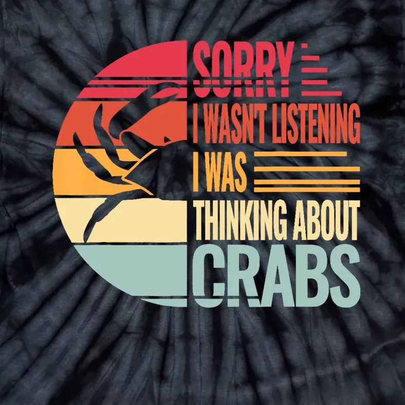 Crab Crabmeat Seafood Crabbing Crabs Crabby Tie-Dye T-Shirt